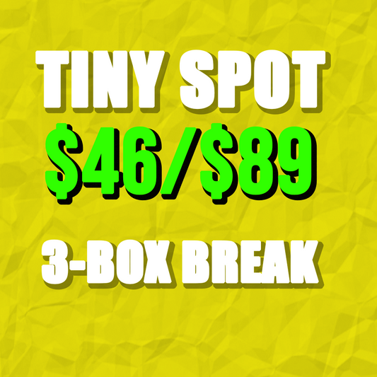 TINY SPOT #1 for BTP FS 3-BOX BREAK #DYL310 | $46/$89