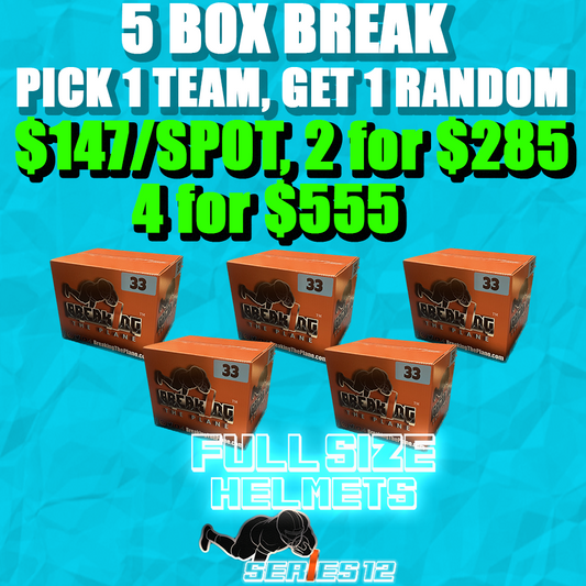 5 BOX BREAK! | BTP FULL SIZE FOOTBALL HELMET SERIES 12! | PICK 1 TEAM GET 1 TEAM RANDOM | $147/Spot, 2 for $285, 4 for $555 | *BREAK#DYL955*