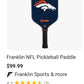NEW! Compare at $99.99...Franklin Sports NFL Denver Broncos Pickleball Paddle - Pickleball X - Polypropylene Core - NFL Official Licensed Product - USAPA Approved
